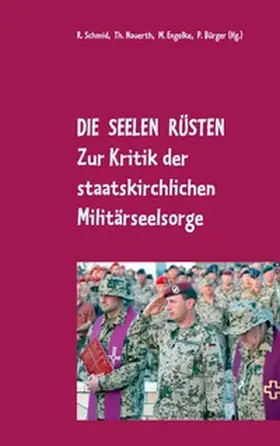 Schmid / Nauerth / Engelke |  Die Seelen rüsten | Buch |  Sack Fachmedien