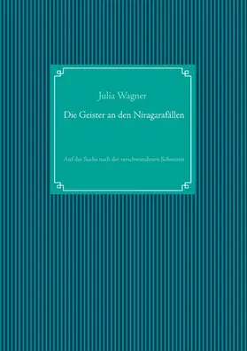 Wagner |  Die Geister an den Niagarafällen | eBook | Sack Fachmedien
