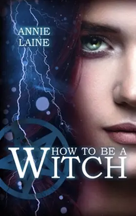 Laine |  How to be a Witch | Buch |  Sack Fachmedien