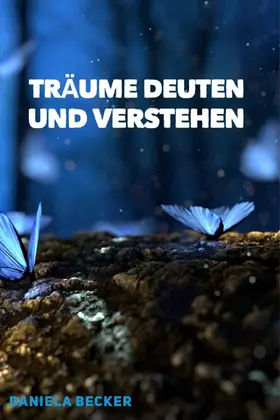 Becker |  Träume deuten | eBook | Sack Fachmedien