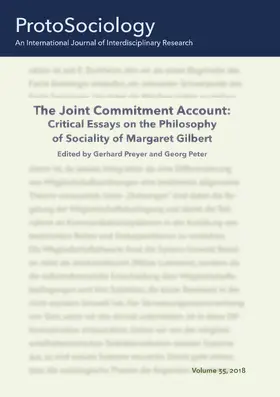 Preyer / Peter |  The Joint Commitment Account: Critical Essays on the Philosophy of Sociality of Margaret Gilbert with Her Comments | eBook | Sack Fachmedien