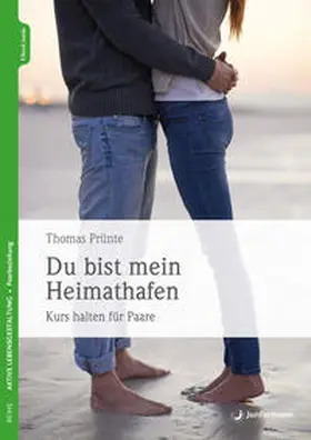 Prünte | Du bist mein Heimathafen | E-Book | www2.sack.de