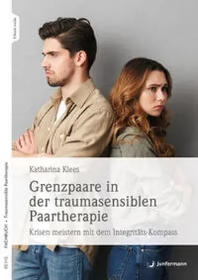 Klees |  Grenzpaare in der traumasensiblen Paartherapie | Buch |  Sack Fachmedien