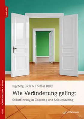 Dietz |  Wie Veränderung gelingt | Buch |  Sack Fachmedien