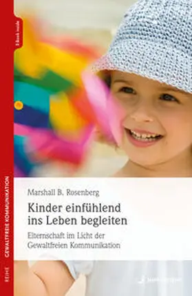 Rosenberg |  Kinder einfühlend ins Leben begleiten | Buch |  Sack Fachmedien