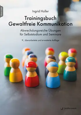 Holler |  Trainingsbuch Gewaltfreie Kommunikation | Buch |  Sack Fachmedien
