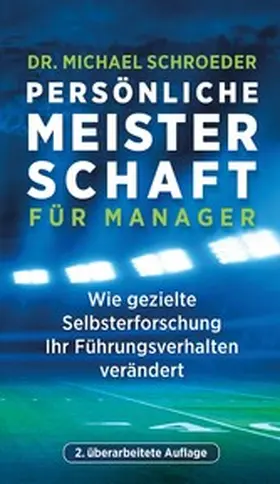 Schroeder |  Persönliche Meisterschaft für Manager | eBook | Sack Fachmedien