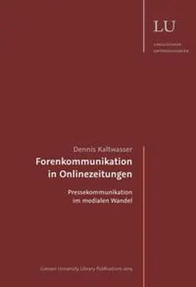 Kaltwasser |  Forenkommunikation in Onlinezeitungen | Buch |  Sack Fachmedien