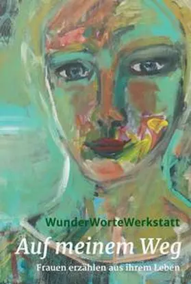Beninga / I / Berghorn |  Auf meinem Weg | Buch |  Sack Fachmedien