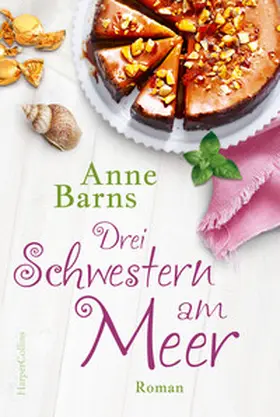 Barns |  Drei Schwestern am Meer | Buch |  Sack Fachmedien