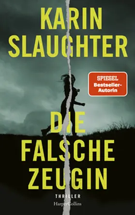 Slaughter |  Die falsche Zeugin | Buch |  Sack Fachmedien
