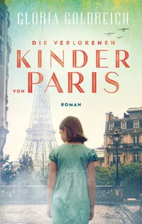 Goldreich |  Die verlorenen Kinder von Paris | Buch |  Sack Fachmedien