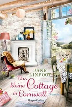 Linfoot | Das kleine Cottage in Cornwall | E-Book | www2.sack.de