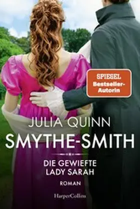 Quinn |  SMYTHE-SMITH. Die gewiefte Lady Sarah | eBook | Sack Fachmedien