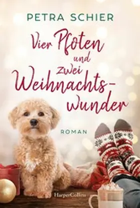 Schier |  Vier Pfoten und zwei Weihnachtswunder | eBook | Sack Fachmedien