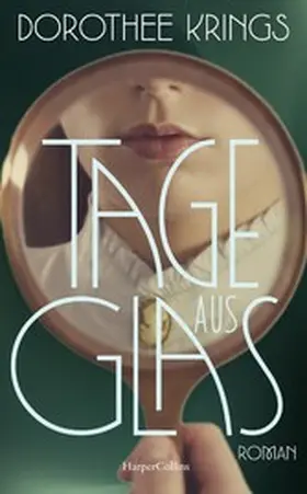 Krings |  Tage aus Glas | eBook | Sack Fachmedien