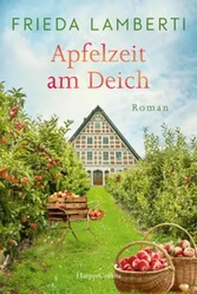 Lamberti |  Apfelzeit am Deich | eBook | Sack Fachmedien