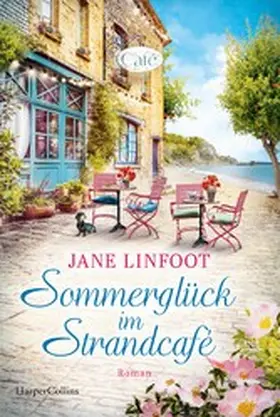 Linfoot |  Sommerglück im Strandcafé | eBook | Sack Fachmedien