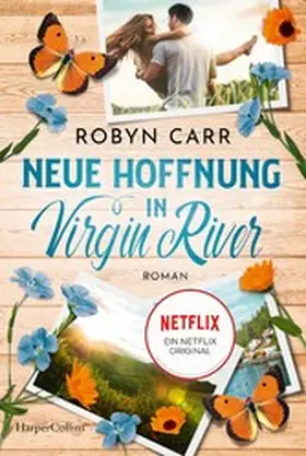 Carr |  Neue Hoffnung in Virgin River | eBook | Sack Fachmedien