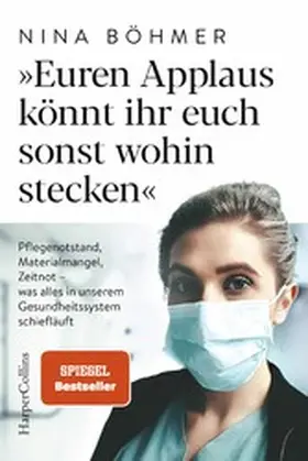 Böhmer |  Euren Applaus könnt ihr euch sonst wohin stecken | eBook | Sack Fachmedien