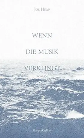 Heap |  Wenn die Musik verklingt | eBook | Sack Fachmedien