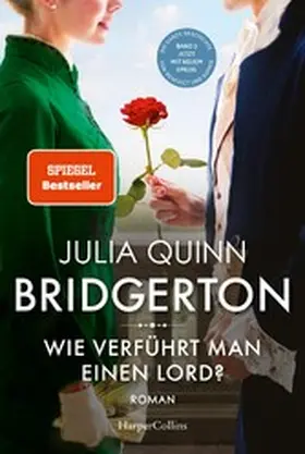 Quinn |  Bridgerton - Wie verführt man einen Lord? | eBook | Sack Fachmedien