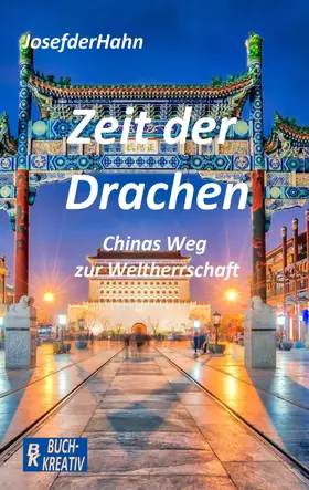 Hahn |  Zeit der Drachen | eBook | Sack Fachmedien