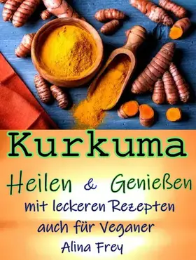 Frey |  Kurkuma | eBook | Sack Fachmedien