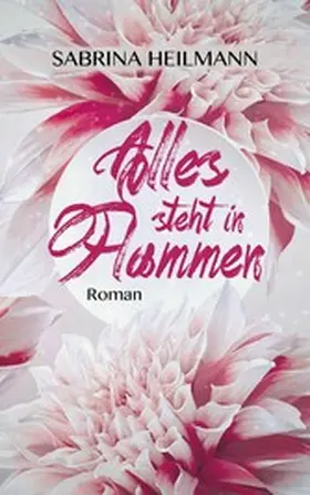 Heilmann |  Alles steht in Flammen | eBook | Sack Fachmedien