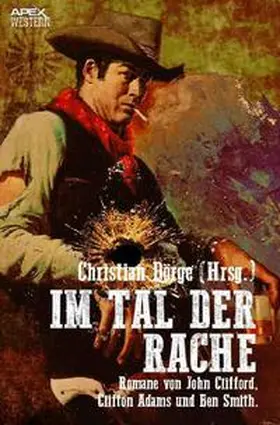 Dörge / Clifford / Adams |  IM TAL DER RACHE | Buch |  Sack Fachmedien