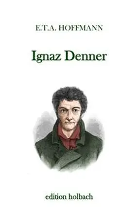 Hoffmann |  Ignaz Denner | Buch |  Sack Fachmedien