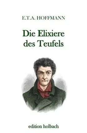 Hoffmann |  Die Elixiere des Teufels | Buch |  Sack Fachmedien