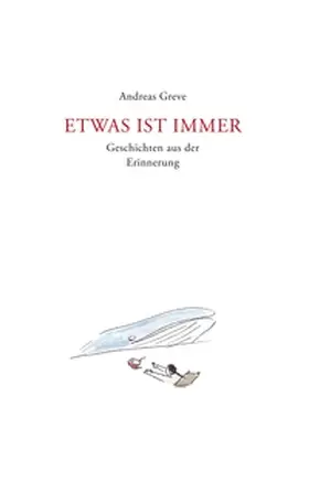 Greve |  Etwas ist immer | Buch |  Sack Fachmedien