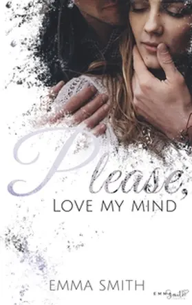 Smith |  Please, love my mind | Buch |  Sack Fachmedien