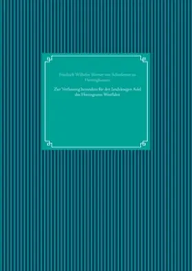 UG |  Zur Verfassung besonders für den landsässigen Adel des Herzogtums Westfalen | Buch |  Sack Fachmedien