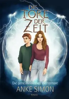 Simon |  Die Tore der Zeit | Buch |  Sack Fachmedien