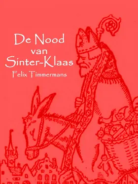 Timmermans |  De Nood van Sinter-Klaas | eBook | Sack Fachmedien