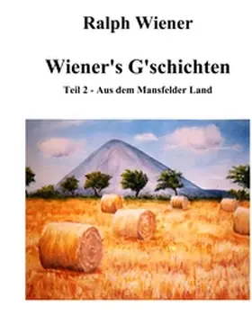 Wiener |  Wiener's G'schichten II | Buch |  Sack Fachmedien