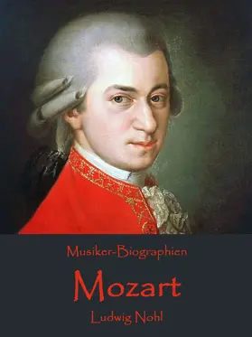 Nohl |  Mozart | eBook | Sack Fachmedien