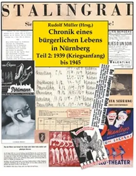 Müller |  Chronik eines bürgerlichen Lebens in Nürnberg | Buch |  Sack Fachmedien