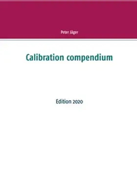 Jäger |  Calibration compendium | Buch |  Sack Fachmedien