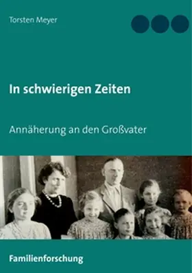 Meyer |  In schwierigen Zeiten | Buch |  Sack Fachmedien
