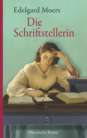 Moers |  Die Schriftstellerin | Buch |  Sack Fachmedien