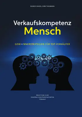 Skazel / Thiemann |  Verkaufskompetenz Mensch | eBook | Sack Fachmedien