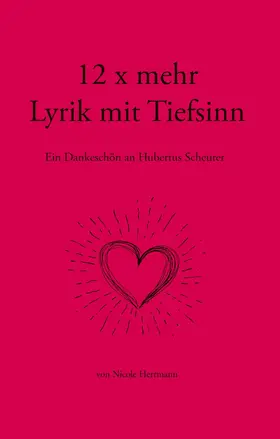 Herrmann |  12 x mehr Lyrik mit Tiefsinn | eBook | Sack Fachmedien