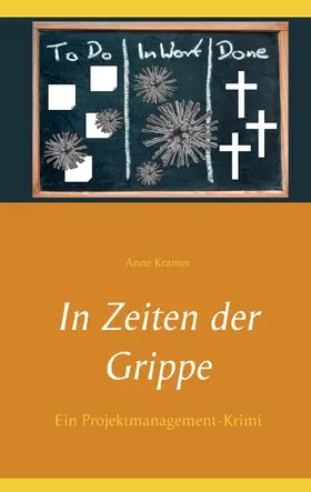 Kramer |  In Zeiten der Grippe | eBook | Sack Fachmedien
