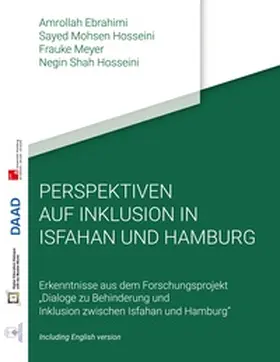 Ebrahimi / Hosseini Pozveh / Meyer |  Perspektiven auf Inklusion in Isfahan und Hamburg | Buch |  Sack Fachmedien
