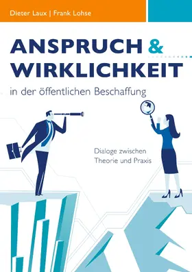 Laux / Lohse |  Anspruch und Wirklichkeit in der öffentlichen Beschaffung | eBook | Sack Fachmedien