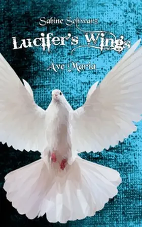 Schwarz |  Lucifer's Wings | Buch |  Sack Fachmedien