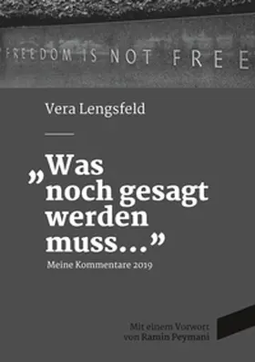 Lengsfeld |  Was noch gesagt werden muss | Buch |  Sack Fachmedien